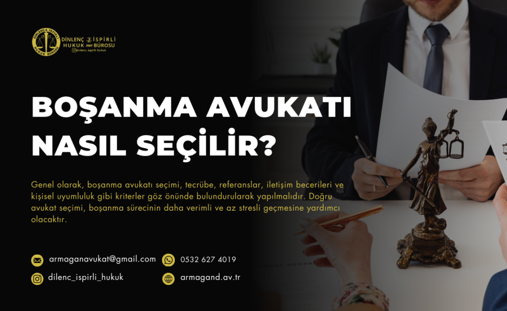 Boşanma Avukatı Nasıl Seçilir?